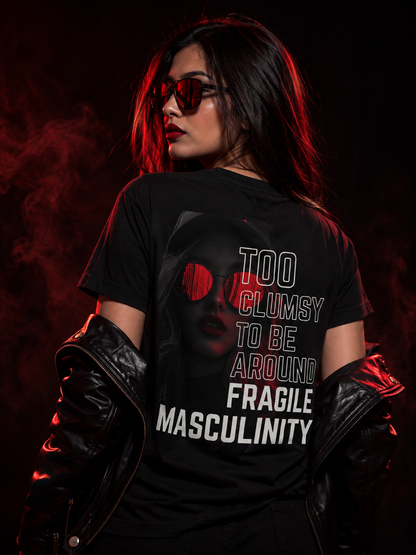 Fragile Masculinity - Powerful Feminist Oversized T-shirt