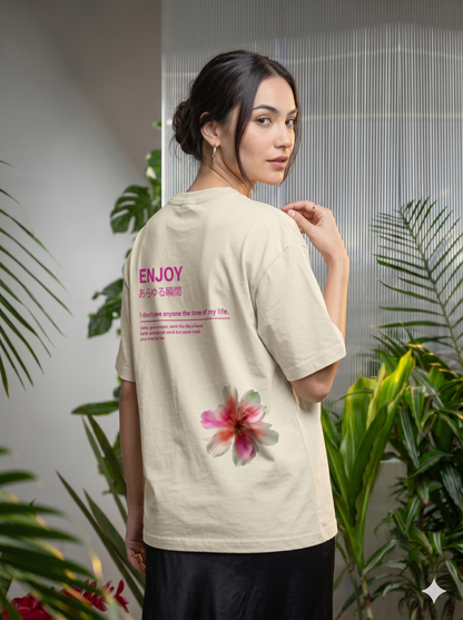 Enjoy - Powerful Feminist Oversized T-shirt