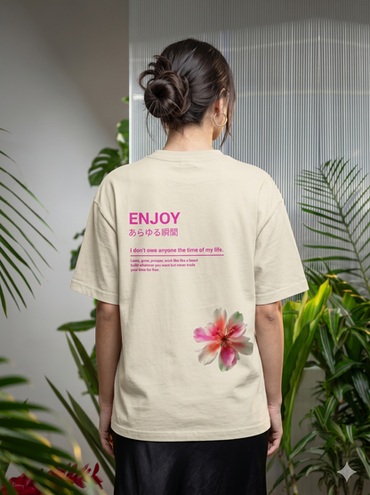 Enjoy - Powerful Feminist Oversized T-shirt