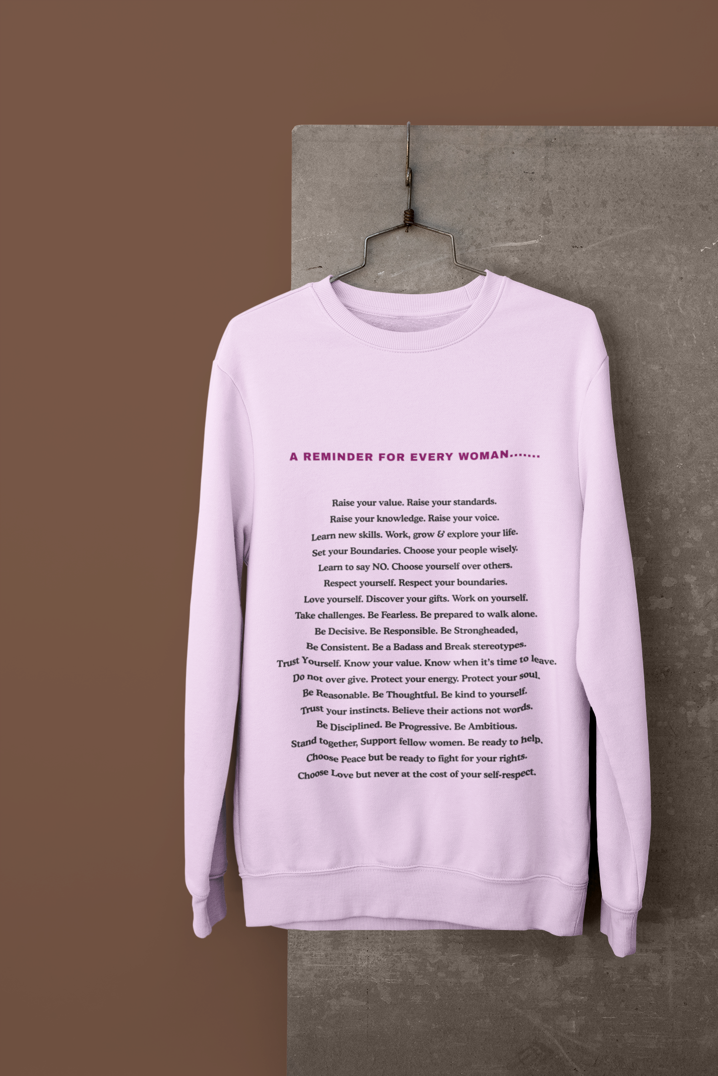 Every Woman-Bold Comfort Unisex Sweatshirt