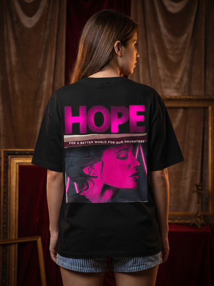 Hope - Powerful Feminist Oversized T-shirt
