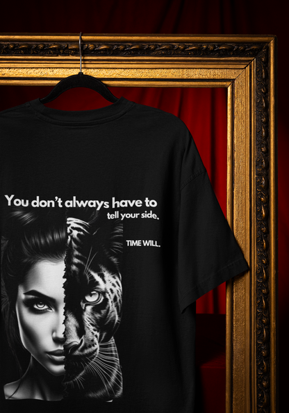 Time Will - Powerful Feminist Oversized T-shirt