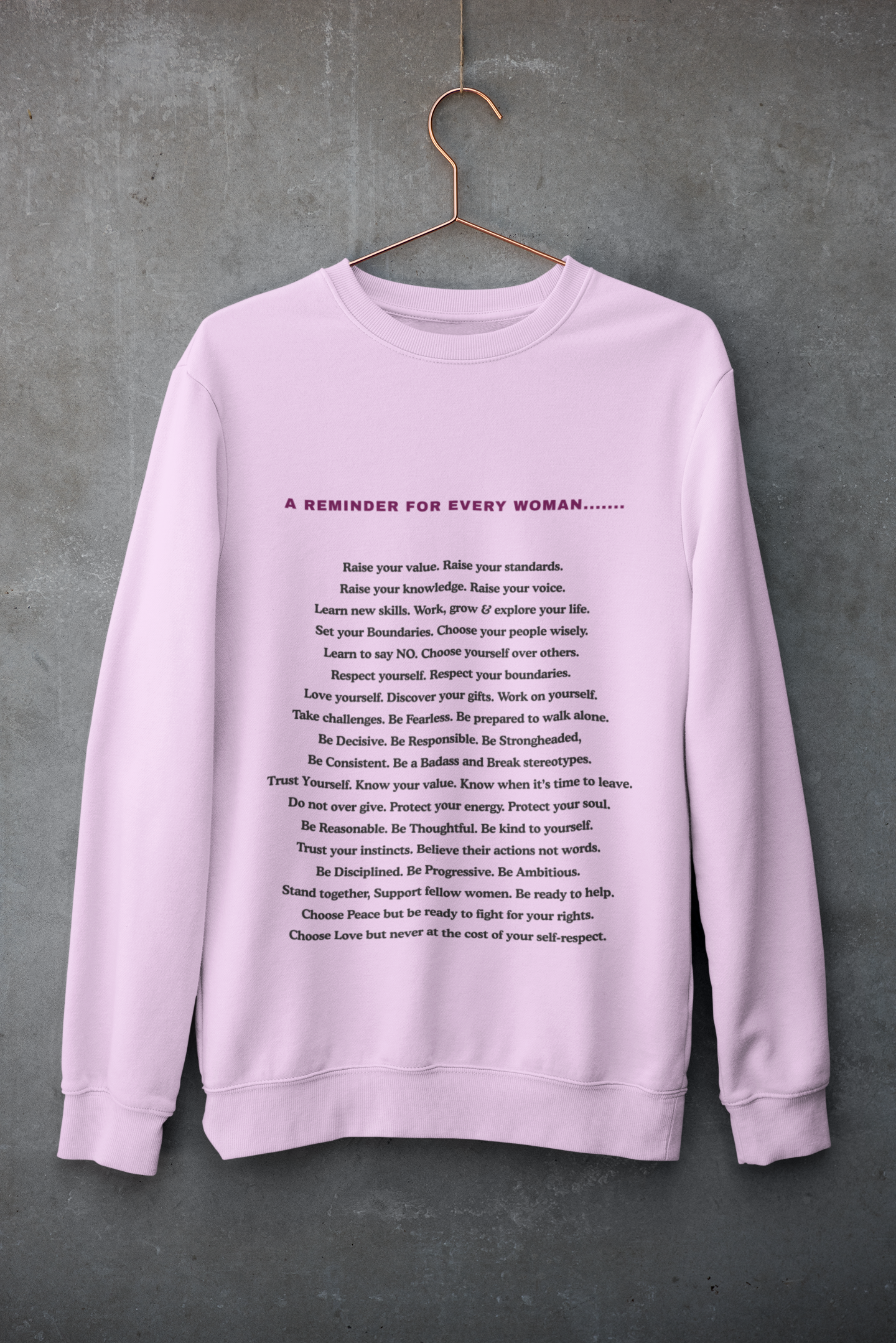 Every Woman-Bold Comfort Unisex Sweatshirt