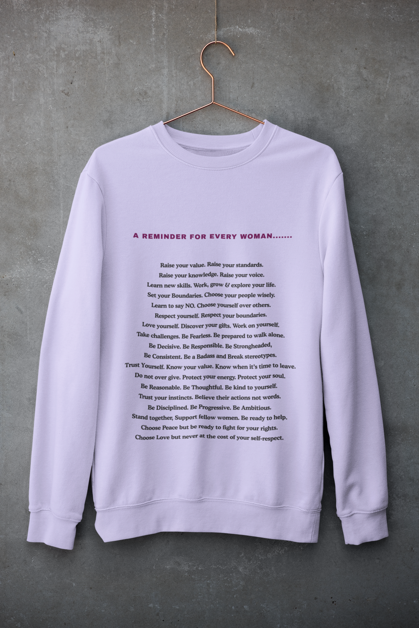 Every Woman-Bold Comfort Unisex Sweatshirt