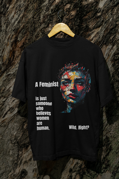 Women are Human | Feminist Oversized T-shirt