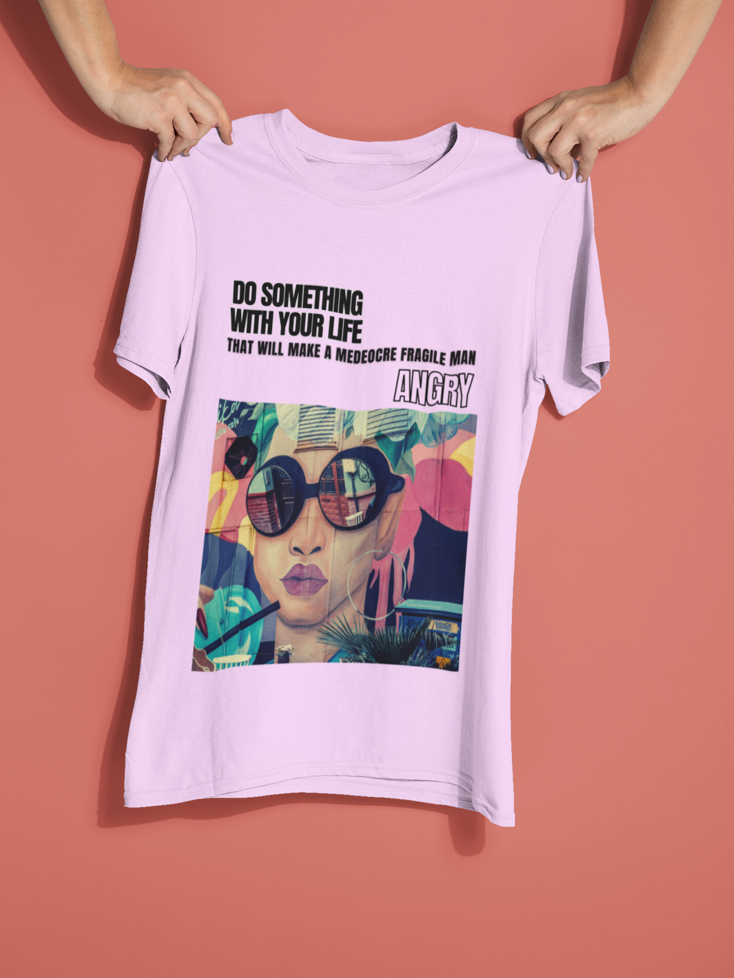 Funny Feminist T-shirt - Angry