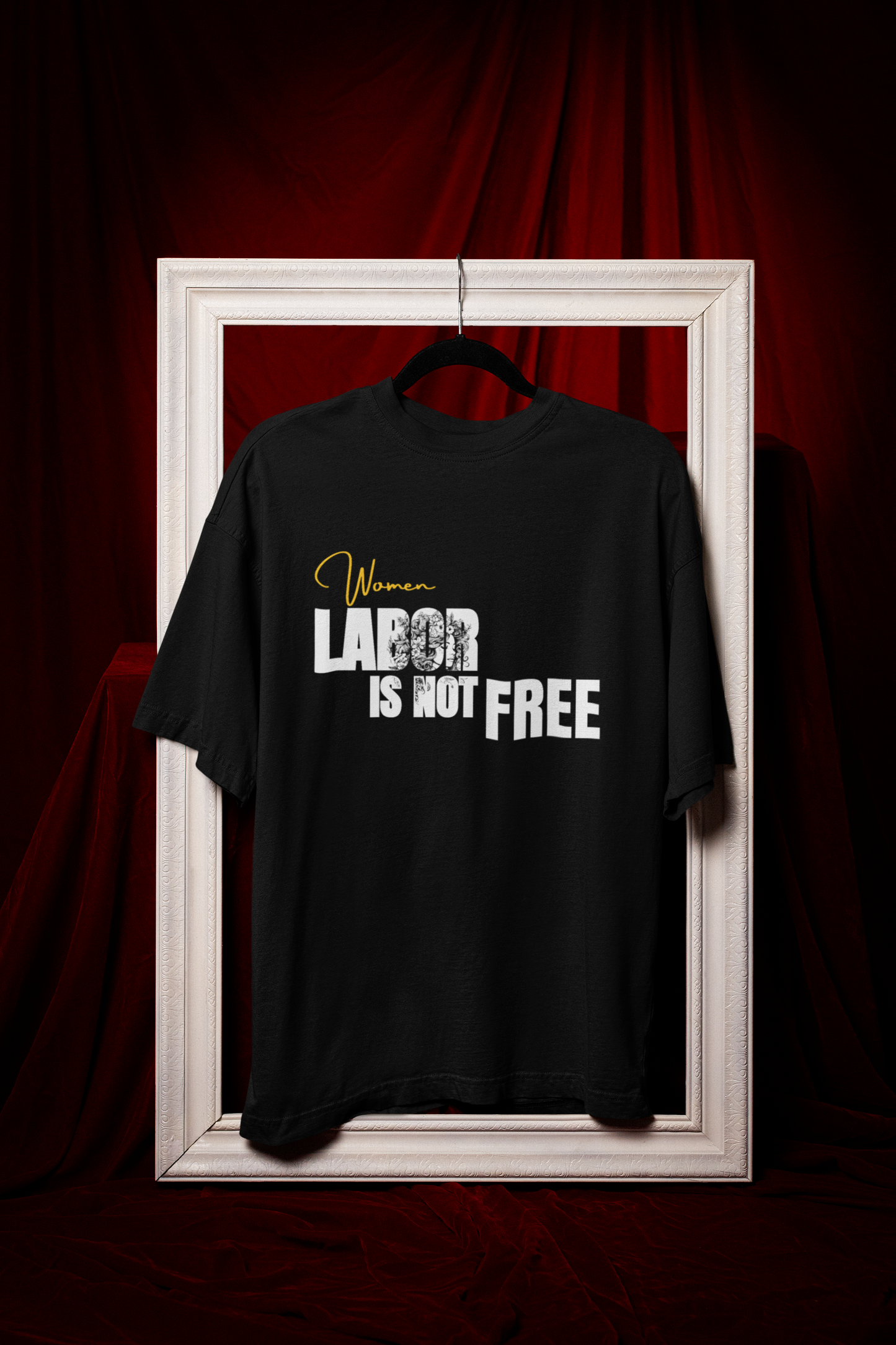 Women Labor - Premium Feminist Oversized T-shirt