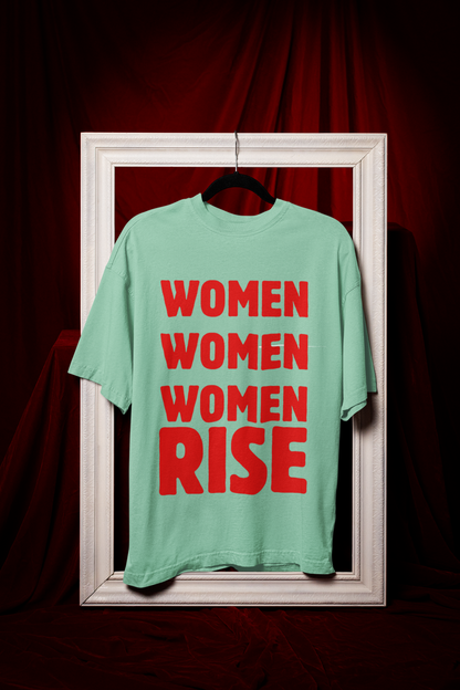 Rise - Premium Feminist Oversized T-shirt
