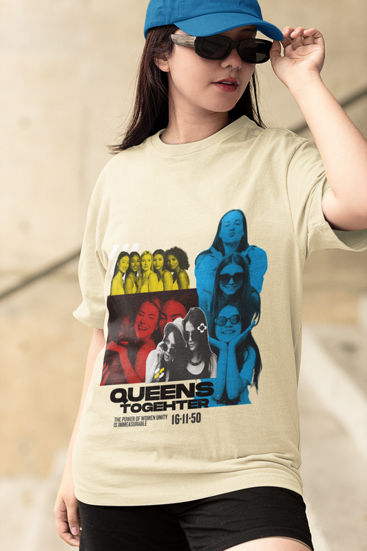Queens Together | Feminist Oversized Unisex T-shirt