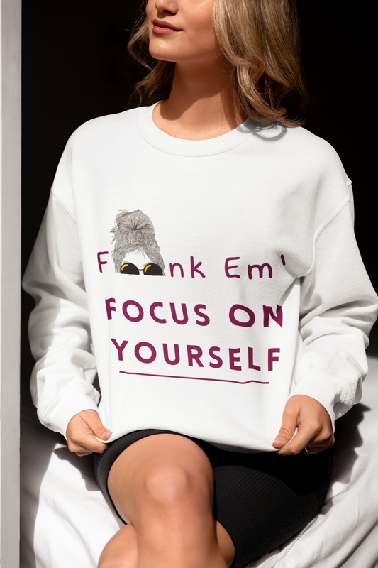 Foon'k em-Bold Comfort Unisex Sweatshirt