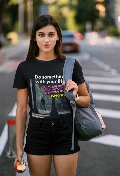 Funny Feminist T-shirt - Do Something