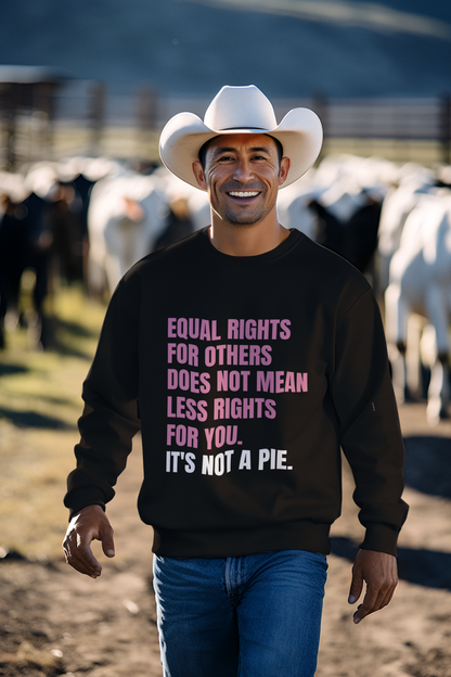 Not a Pie-Bold Comfort Unisex Sweatshirt